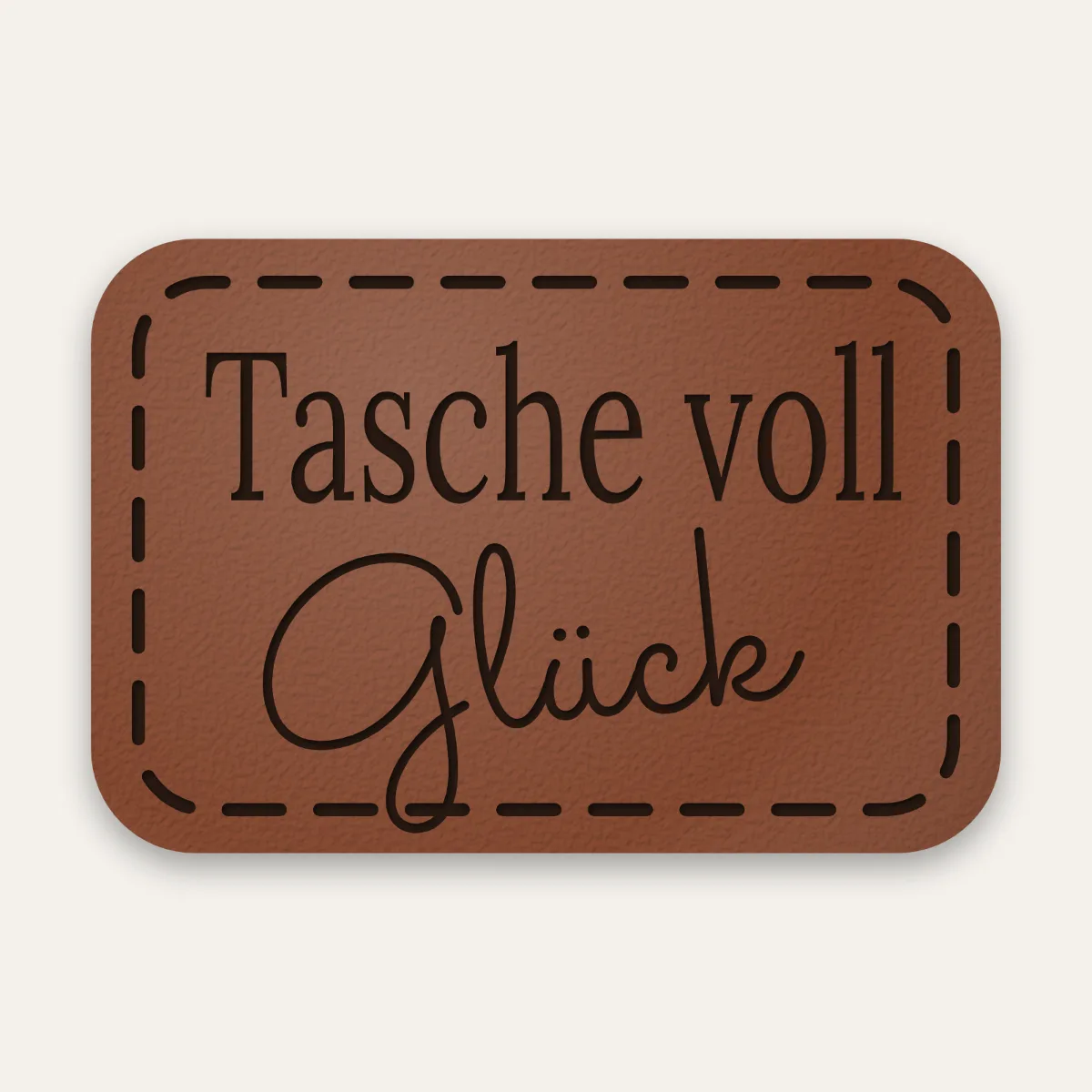 Kunstleder-Label Tasche voll Glück in Rotbraun mit gelaserter Ziernaht